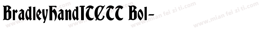 BradleyHandITCTT Bol字体转换